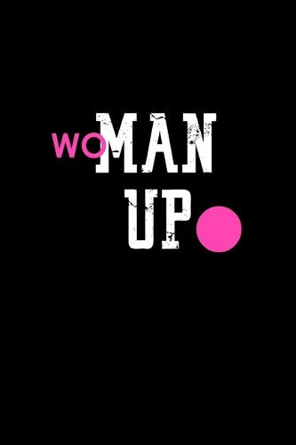 Woman Up: Hangman Puzzles Mini Game Clever Kids 110 Lined Pages 6 X 9 In 15.24 X 22.86 Cm Single Player Funny Great Gift