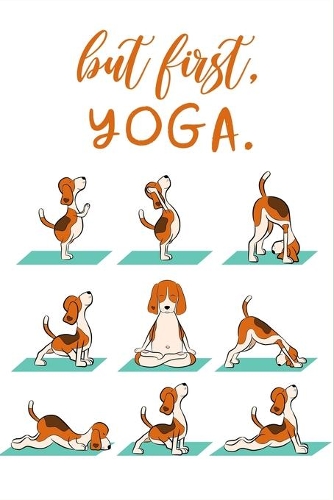 But First, Yoga