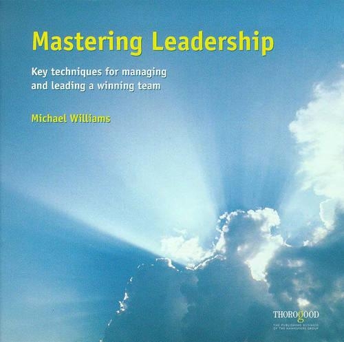 Mastering Leadership
