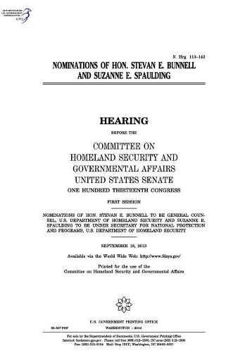 Nominations of Hon. Stevan E. Bunnell and Suzanne E. Spaulding