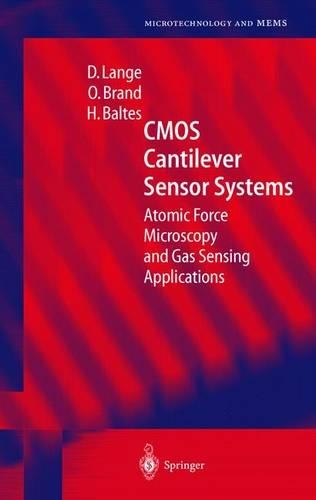 CMOS Cantilever Sensor Systems: Atomic Force Microscopy and Gas Sensing Applications(Microtechnology and Mems)