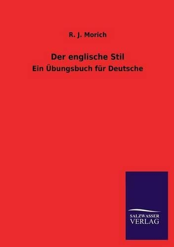 Der Englische Stil: (German)