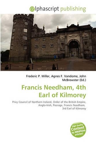 Francis Needham, 4th Earl of Kilmorey