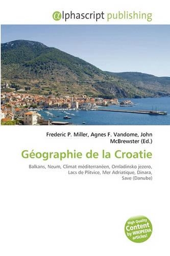 Geographie de La Croatie: (French)
