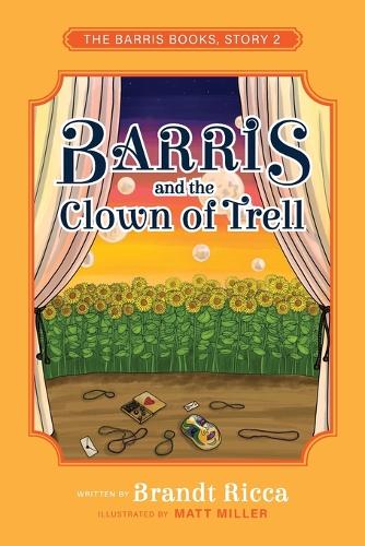 Barris and the Clown of Trell: (2 The Barris Books)