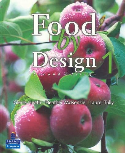 Food by Design: Bk. 1