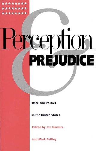 Perception and Prejudice