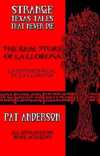 The Real Story of La Llorona