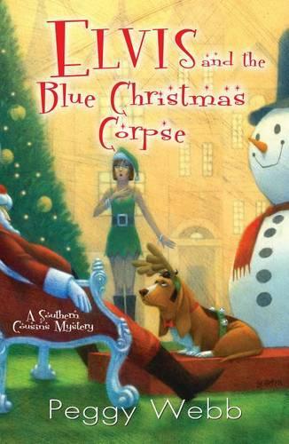 Elvis and the Blue Christmas Corpse