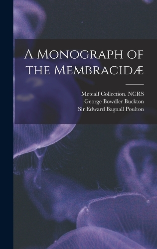 A Monograph of the Membracidæ