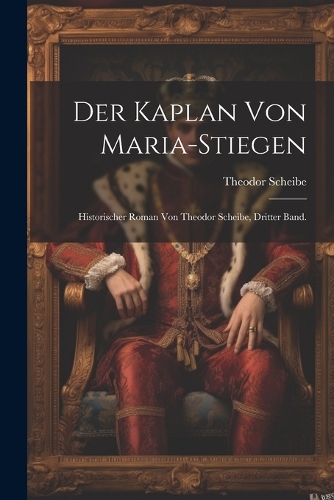 Der Kaplan von Maria-Stiegen