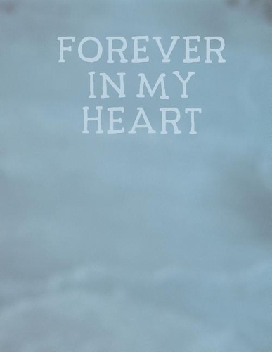 Forever In My Heart