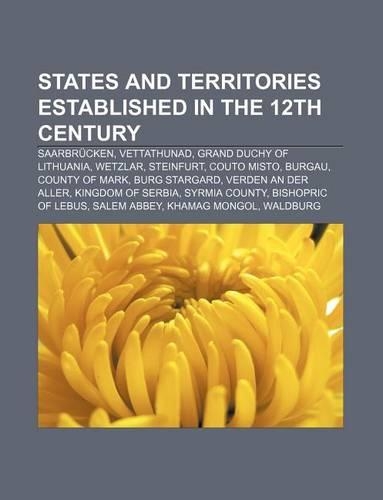 States and Territories Established in the 12th Century