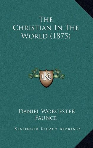 The Christian in the World (1875)