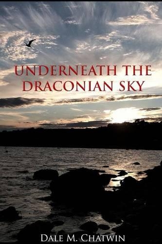Underneath the Draconian Sky