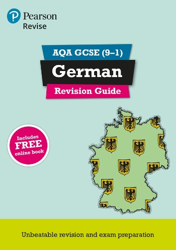 Pearson REVISE AQA GCSE German Revision Guide: incl. online revision and audio  - for 2025 exams