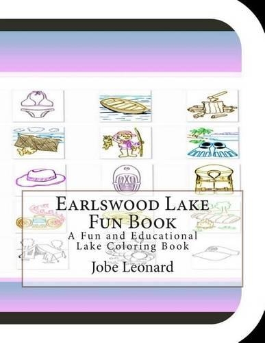 Earlswood Lake Fun Book: A Fun and Educational Lake Coloring Book(English)