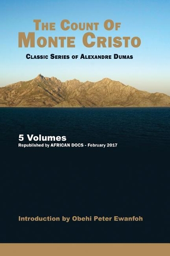The Count of Monte Cristo - Volume One