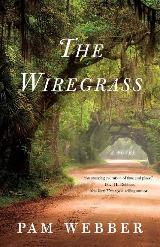 The Wiregrass: A Novel(English)