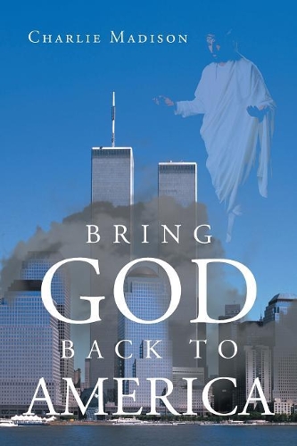 Bring God Back to America