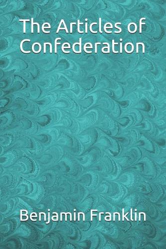 The Articles of Confederation