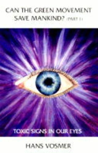 Can the Green Movement Save Mankind?