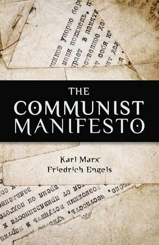 The Communist Manifesto: (English)