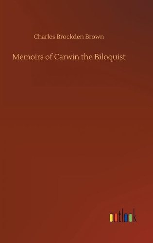 Memoirs of Carwin the Biloquist