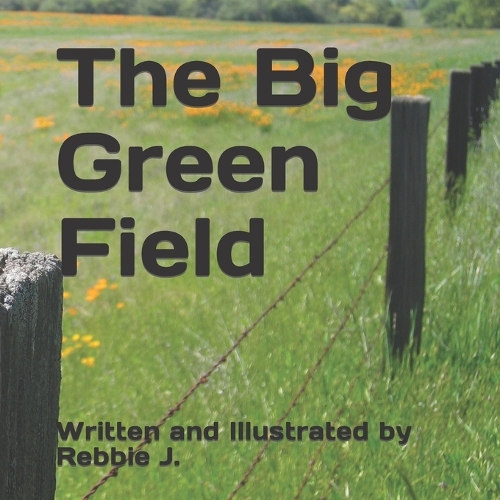The Big Green Field