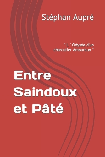 Entre Saindoux et Pâté