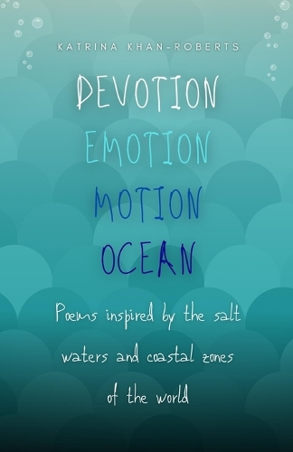 Devotion Emotion Motion Ocean