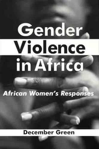 Gender Violence in Africa: African Women's Responses