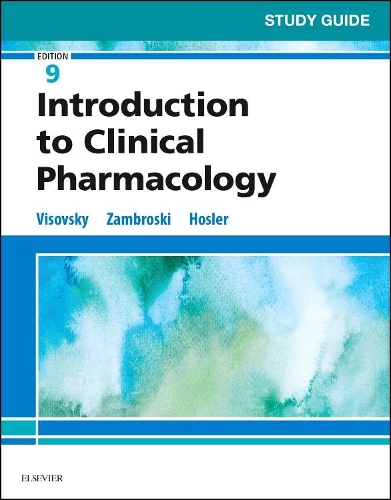 Study Guide for Introduction to Clinical Pharmacology - E-Book