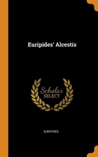 Euripides' Alcestis