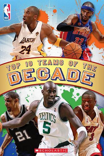 Top 10 Teams of the Decade