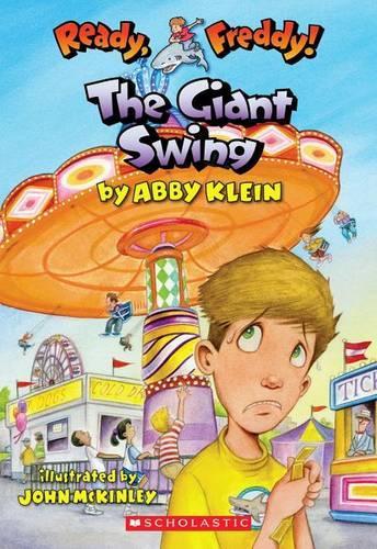 Ready, Freddy! #26: The Giant Swing