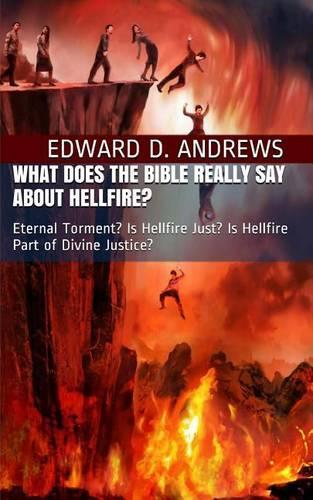 What Does the Bible Really Say about Hellfire?