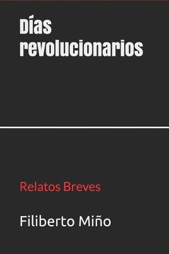 D�as revolucionarios
