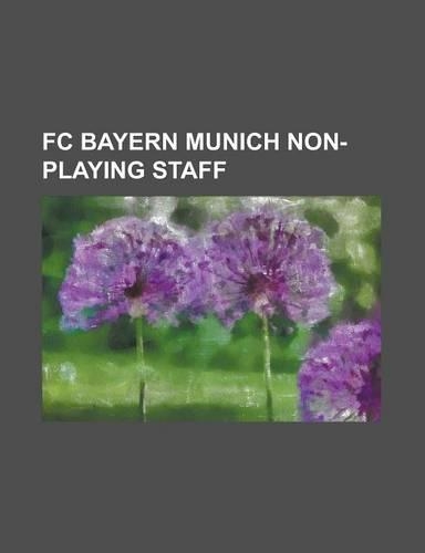 FC Bayern Munich Non-Playing Staff