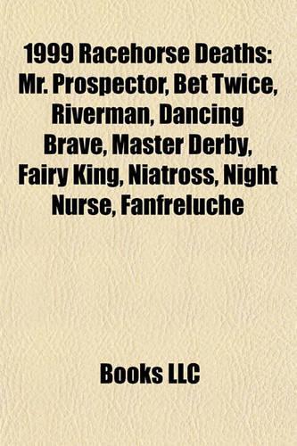 1999 Racehorse Deaths