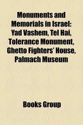 Monuments and Memorials in Israel