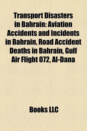 Transport Disasters in Bahrain