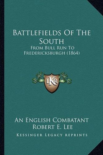 Battlefields Of The South
