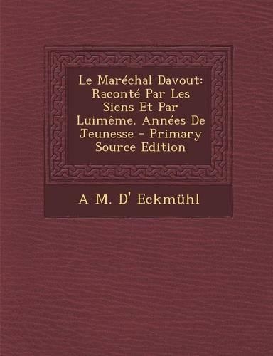 Le Marechal Davout