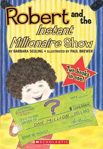 Robert and the Instant Millionaire Show/Robert and the Three Wishes