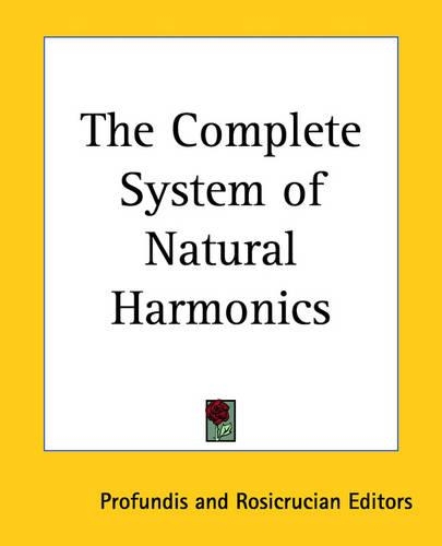 The Complete System of Natural Harmonics