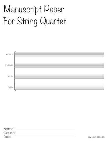Manuscript Paper For String Quartet