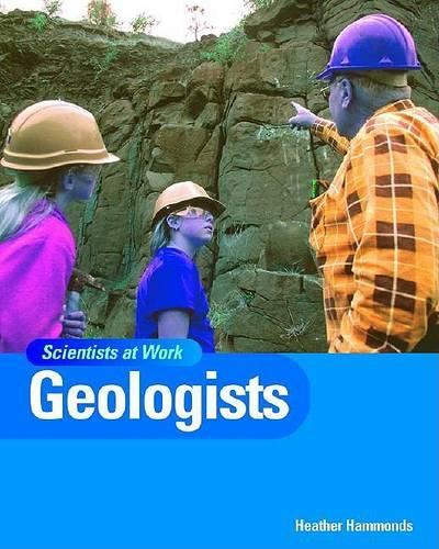 Geologists