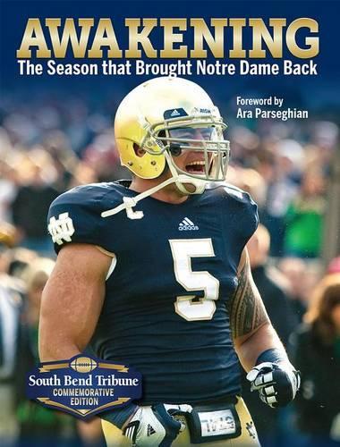 Awakening: The Season That Brought Notre Dame Back