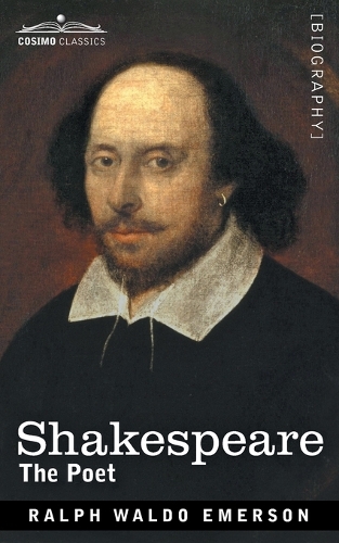 Shakespeare: The Poet
